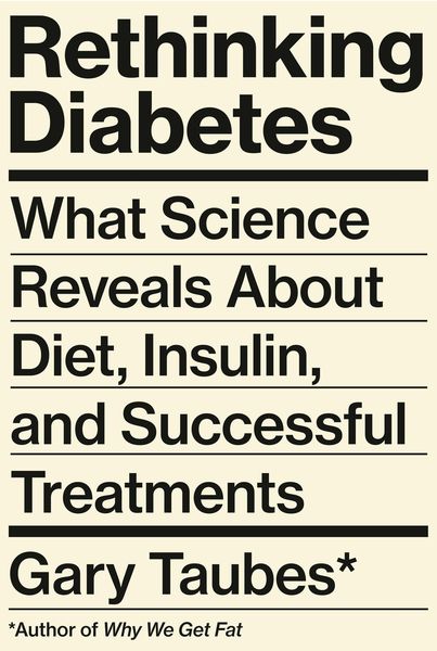 Produktbild: Taubes, G: Rethinking Diabetes