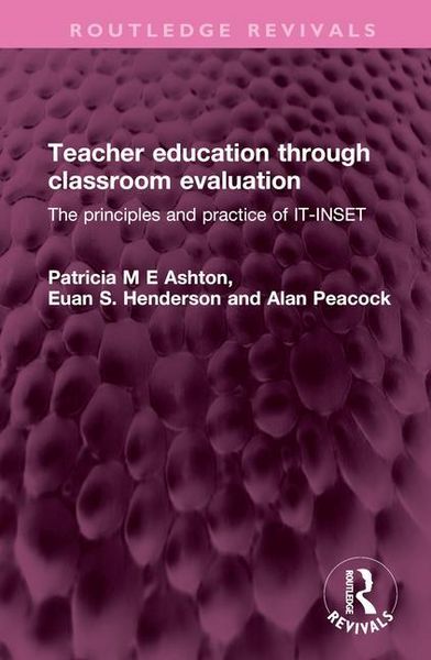 Produktbild: Peacock, A: Teacher education through classroom evaluation