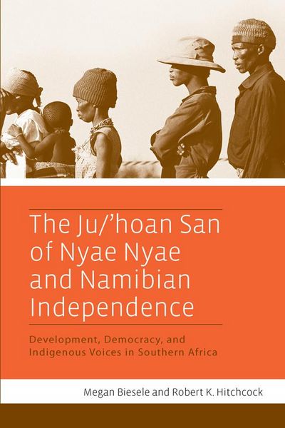 Produktbild: The Ju/'hoan San of Nyae Nyae and Namibian Independence