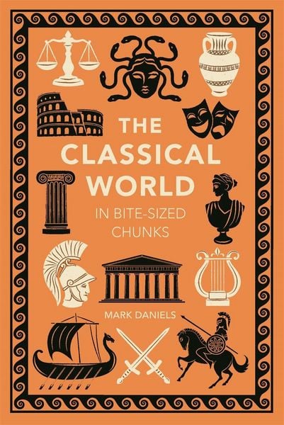 Produktbild: The Classical World in Bite-sized Chunks