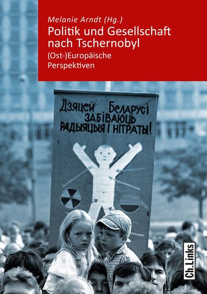Produktbild: Politik und Gesellschaft nach Tschernobyl