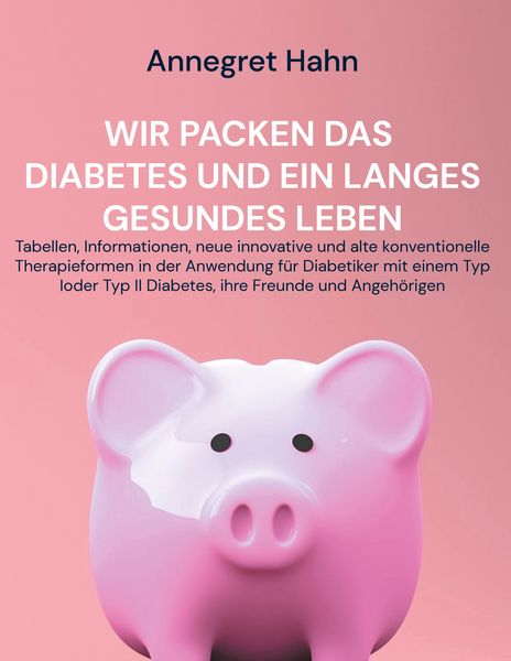 Produktbild: Wir packen das Diabetes und ein langes gesundes Leben
