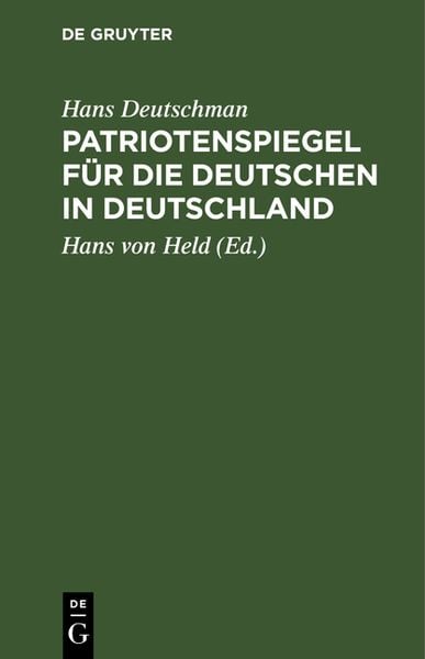 Produktbild: Patriotenspiegel f&uuml;r die Deutschen in Deutschland