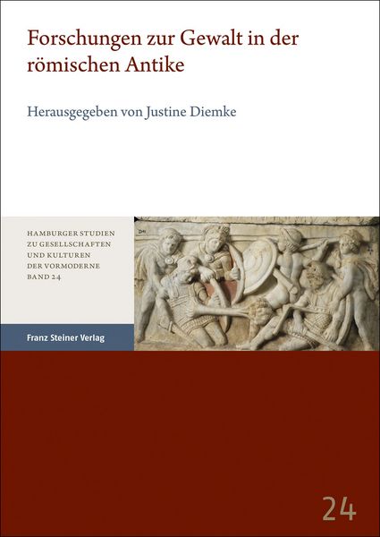 Produktbild: Forschungen zur Gewalt in der r&ouml;mischen Antike