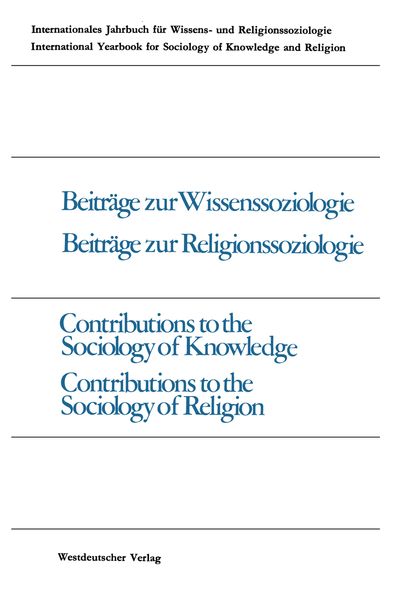 Produktbild: Beitr&auml;ge zur Wissenssoziologie, Beitr&auml;ge zur Religionssoziologie / Contributions to the Sociology of Knowledge Contributions to the Sociology of Relig