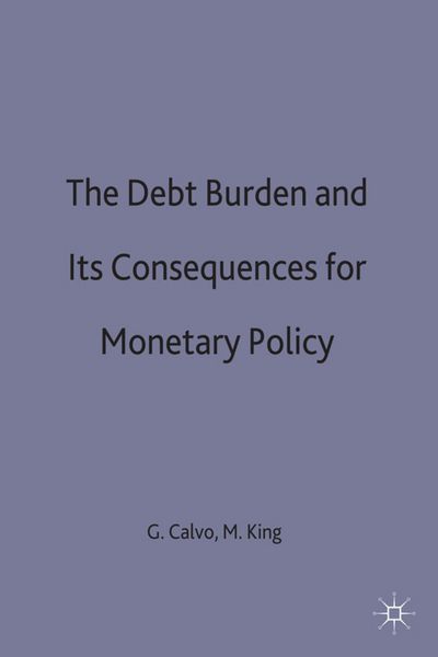 Produktbild: The Debt Burden and Its Consequences for Monetary Policy