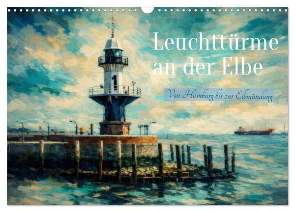Produktbild: Leuchtt&uuml;rme an der Elbe - von Hamburg bis zur Elbm&uuml;ndung (Wandkalender 2027 DIN A3 quer), CALVENDO Monatskalender