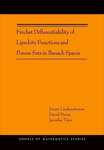 Produktbild: Fr&eacute;chet Differentiability of Lipschitz Functions and Porous Sets in Banach Spaces
