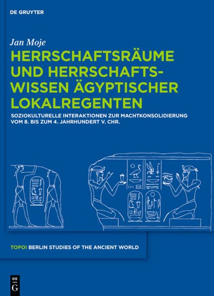Produktbild: Herrschaftsr&auml;ume und Herrschaftswissen &auml;gyptischer Lokalregenten