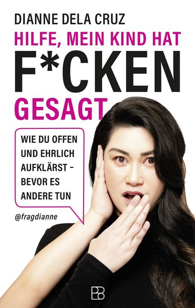 Produktbild: Hilfe, mein Kind hat f*cken gesagt