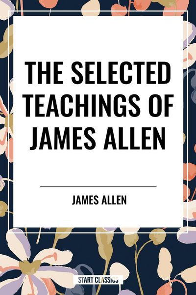 Produktbild: Selected Teachings of James Allen