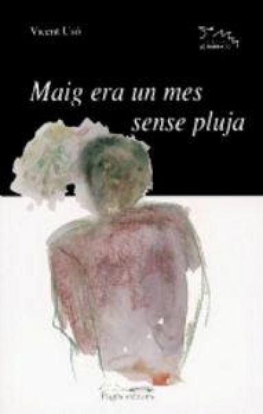 Produktbild: Maig era un mes sense pluja
