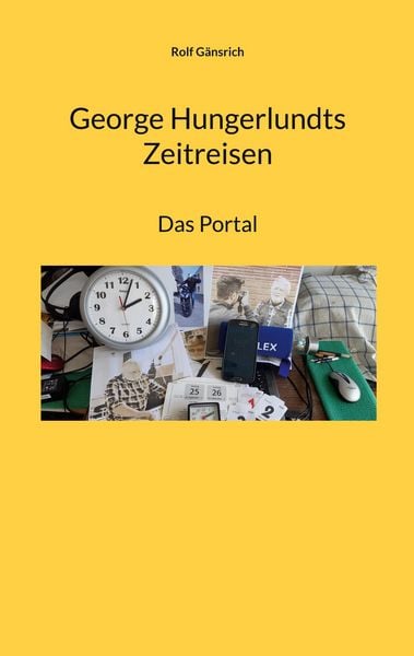 Produktbild: George Hungerlundts Zeitreisen