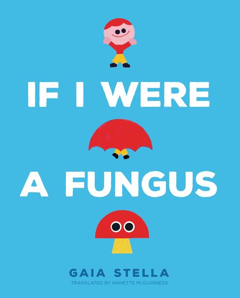 Produktbild: If I Were a Fungus