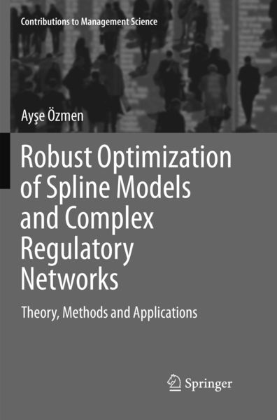 Produktbild: Robust Optimization of Spline Models and Complex Regulatory Networks