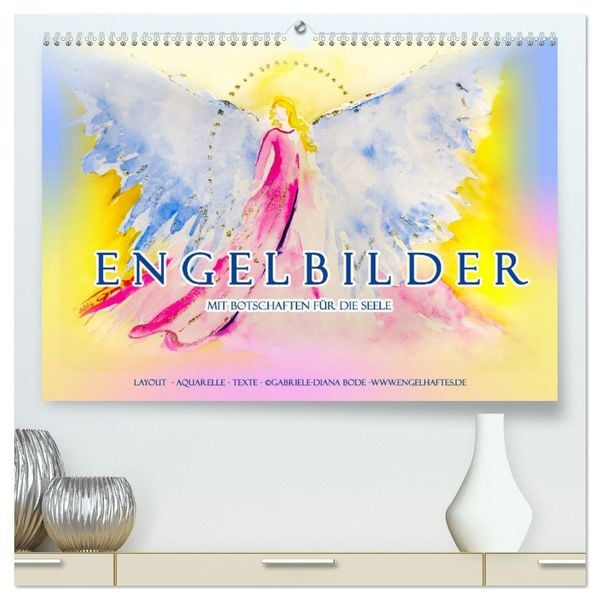 Produktbild: Engelbilder mit Botschaften f&uuml;r die Seele (hochwertiger Premium Wandkalender 2026 DIN A2 quer), Kunstdruck in Hochglanz