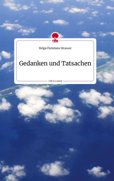 Produktbild: Gedanken und Tatsachen. Life is a Story - story.one