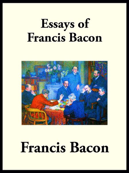 Produktbild: The Essays of Francis Bacon