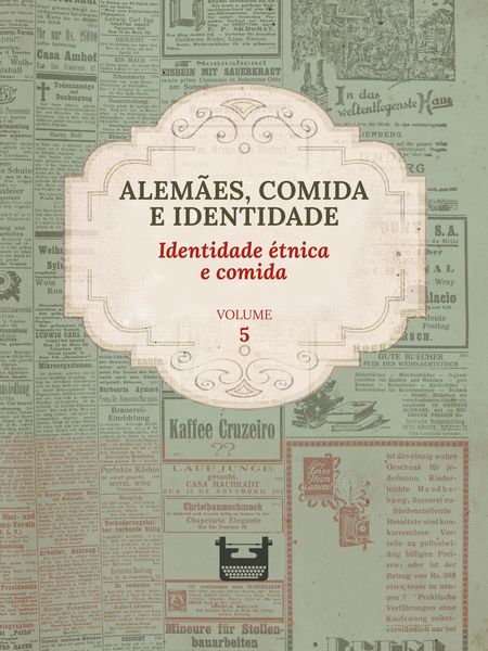 Produktbild: Alem&atilde;es, comida e Identidade: Identidade &eacute;tnica e comida