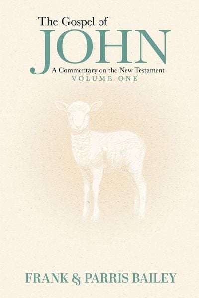 Produktbild: The Gospel of John A Commentary on the New Testament Volume 1