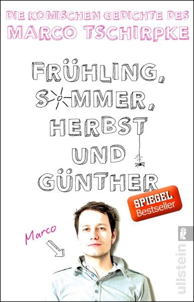Frühling, Sommer, Herbst und Günther, Taschenbuch von Marco Tschirpke, Ullstein Taschenbuch, 978-3-548-37617-2