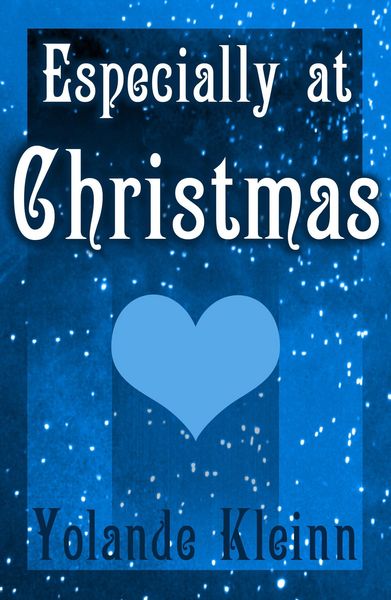Produktbild: Especially at Christmas (Christmas Shorts, #3)