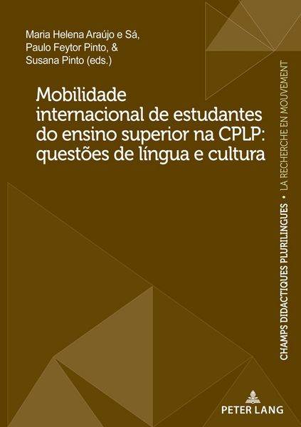 Produktbild: Mobilidade internacional de estudantes do ensino superior na CPLP: quest&otilde;es de l&iacute;ngua e cultura