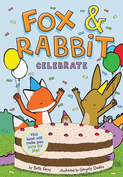 Produktbild: Fox & Rabbit Celebrate (Fox & Rabbit Book #3)