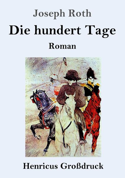 Produktbild: Die hundert Tage (Gro&szlig;druck)