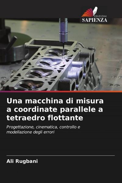 Produktbild: Una macchina di misura a coordinate parallele a tetraedro flottante