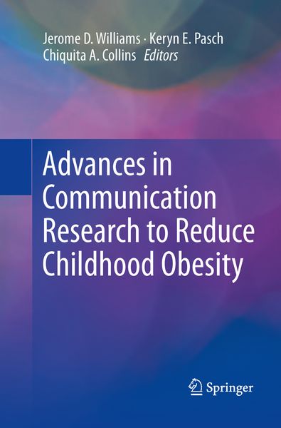 Produktbild: Advances in Communication Research to Reduce Childhood Obesity