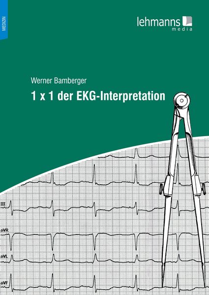 Produktbild: 1 x 1 der EKG-Interpretation