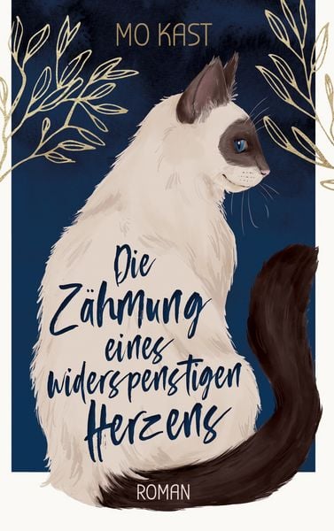 Produktbild: Die Z&auml;hmung eines widerspenstigen Herzens