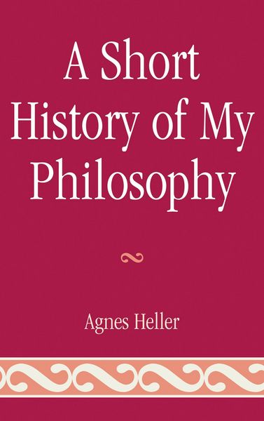 Produktbild: A Short History of My Philosophy
