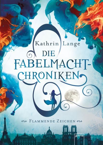 Produktbild: Die Fabelmacht-Chroniken (1). Flammende Zeichen