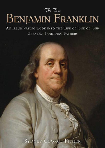 Produktbild: The True Benjamin Franklin
