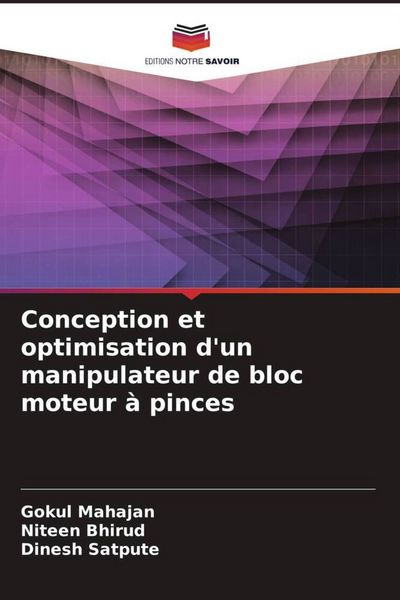 Produktbild: Conception et optimisation d'un manipulateur de bloc moteur &agrave; pinces