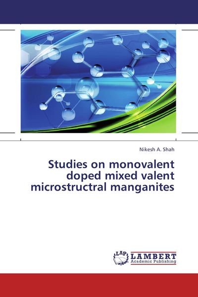 Produktbild: Studies on monovalent doped mixed valent microstructral manganites