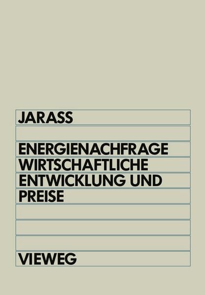 Produktbild: Energienachfrage, wirtschaftliche Entwicklung und Preise