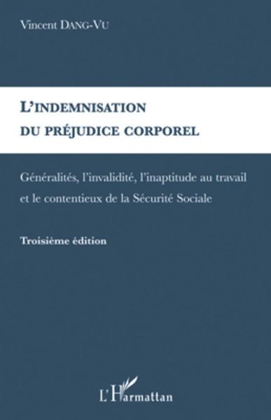 Produktbild: L'indemnisation du prejudice corporel - generalites, l'inval