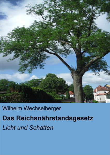 Produktbild: Das Reichsn&auml;hrstandsgesetz
