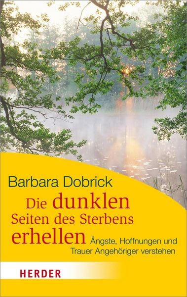 Produktbild: Die dunklen Seiten des Sterbens erhellen