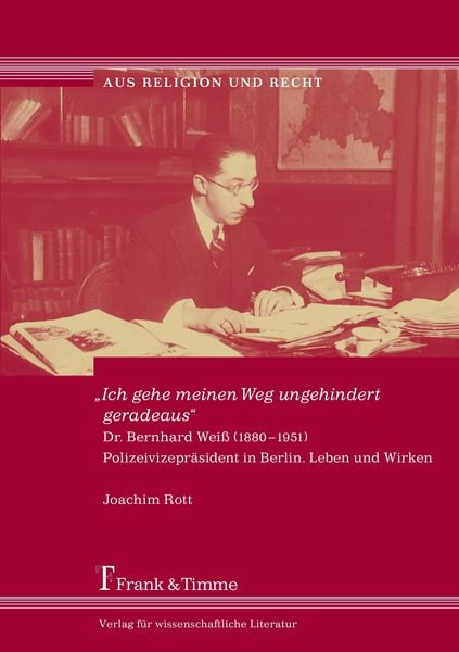 „Ich gehe meinen Weg ungehindert geradeaus“, Paperback von Joachim Rott, Frank & Timme, 9783865963079