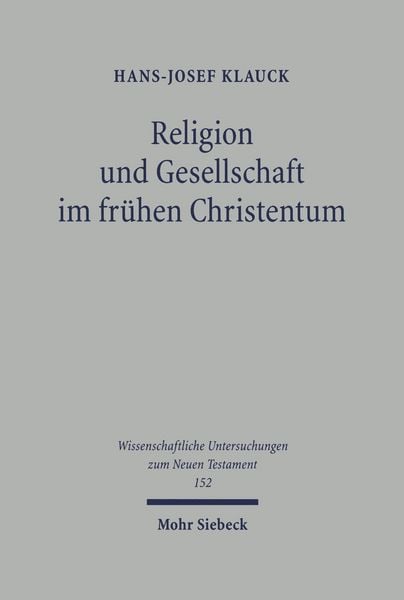 Produktbild: Religion und Gesellschaft im fr&uuml;hen Christentum