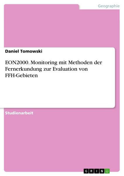 Produktbild: EON2000. Monitoring mit Methoden der Fernerkundung zur Evaluation von FFH-Gebieten