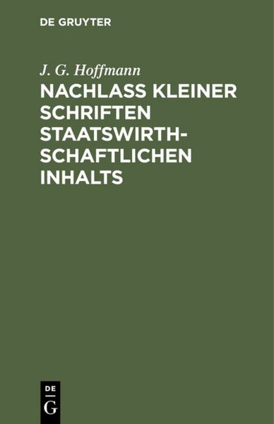 Produktbild: Nachlass Kleiner Schriften Staatswirthschaftlichen Inhalts