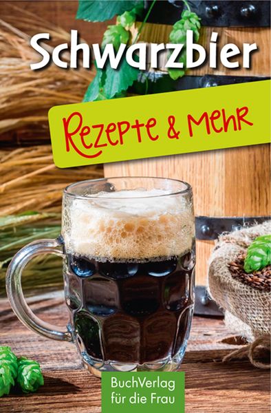 Produktbild: Schwarzbier - Rezepte & mehr