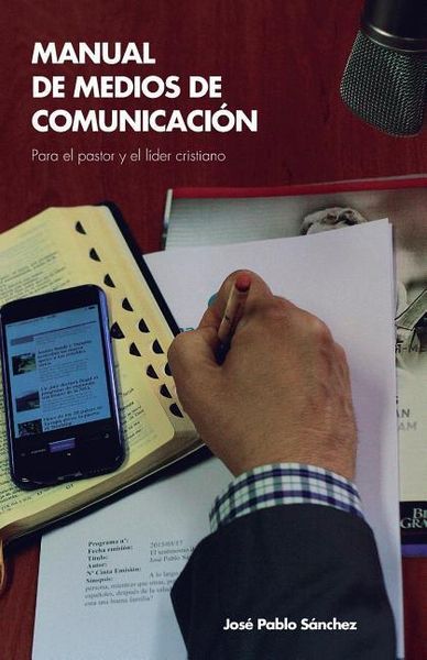 Produktbild: Manual de Medios de Comunicacion: para el pastor y el lider cristiano
