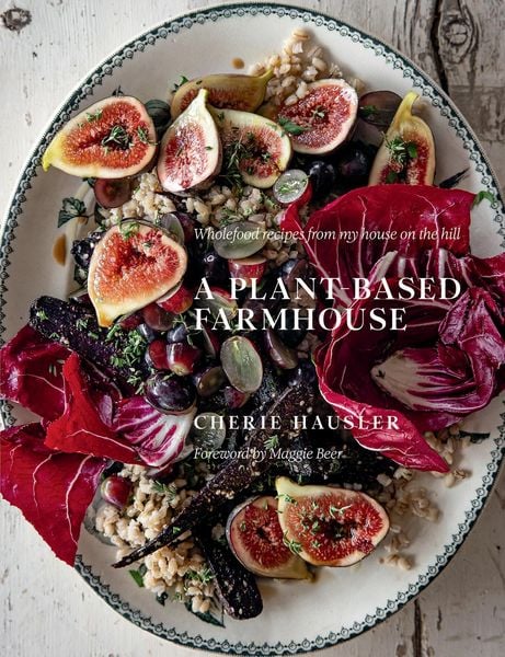 Produktbild: A Plant-Based Farmhouse