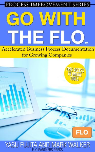 Produktbild: Go With the FLO Accelerated Business Process Documentation for Growing Companies